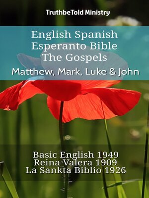cover image of English Spanish Esperanto Bible--The Gospels--Matthew, Mark, Luke & John